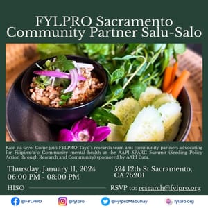 FYLPRO's Tayo Research Team Sacramento Community Partner Salu-Salo